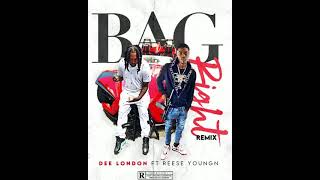 Dee London Ft Reese Youngn Bag Right Remix