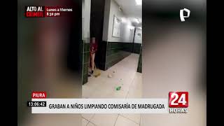 Piura: graban a niños limpiando comisaría en madrugada