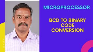 BCD to Binary Code Conversion-8085 Microprocessor