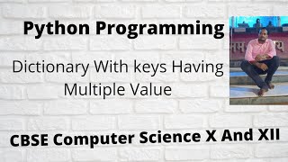 Python Dictionary With Keys Having Multiple Value Inputs