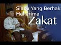 Konsultasi Syariah : Siapa Para Penerima Zakat - Ustadz Ammi Nur Baits