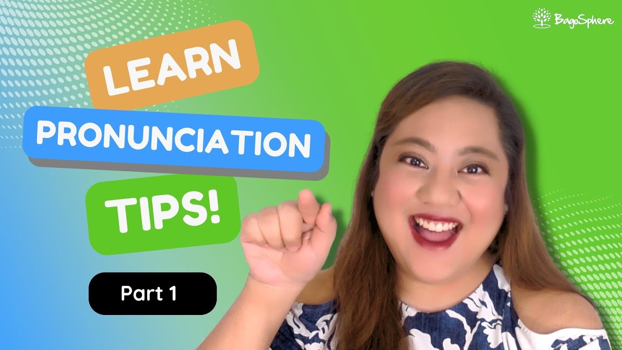 Learn Pronunciation Tips (Part 1) - YouTube