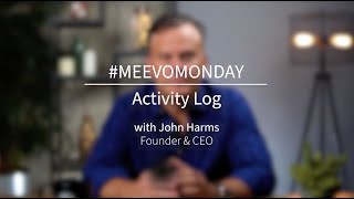 Meevo Monday- Activity Log