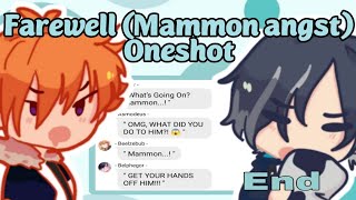 Obey me text: Farewell (Mammon angst) Oneshot || End