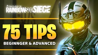 75 Tips to Get BETTER at Rainbow Six Siege