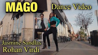 Mago | Jasmine Sandlas | Rohan Virdi | Punjabi Music Video