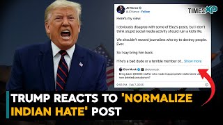 Donald Trump reacts to ‘Normalise Indian Hate’ post