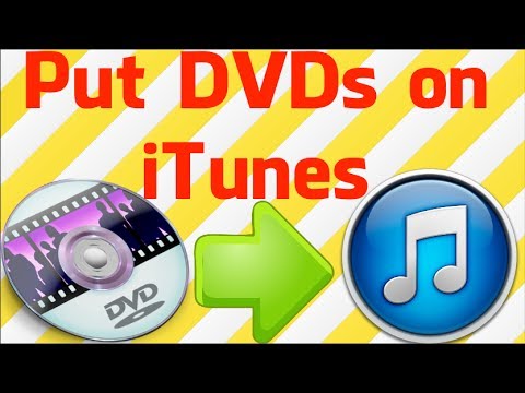 How to Put DVDs on iTunes (PC & Mac) How to Put DVDs on iTunes (PC & Mac)