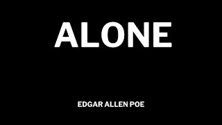 'Alone' by Edgar Allan Poe