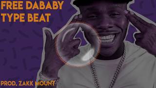 [FREE] DaBaby Type Beat 2019 - "Bop In It" | Dababy Instrumental (prod. Zakk Mount)