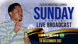 FOJCAB SUNDAY LIVE SERVICE BROADCAST [18.12.2022]