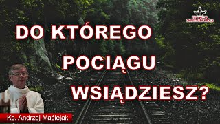 Ks. Andrzej Maślejak - Jak duchowo uratować współczesną cywilizacje