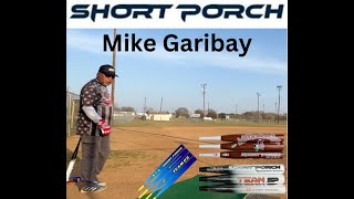 Short Porch Mike Garibay Hitting new TECH