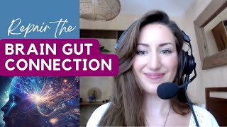 Repair the Brain Gut Connection & Gut-Directed Hypnotherapy WEBINAR