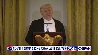 President Trump Toasts King Charles III at State Dinner