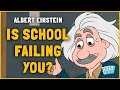 Is School Failing You? - Albert Einstein | Tuttle Twins |