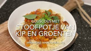 Couscous met stoofpotje van kip en groenten (MM 655)