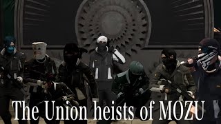 20240607 The Union heists of MOZU(#ストグラ鳥)