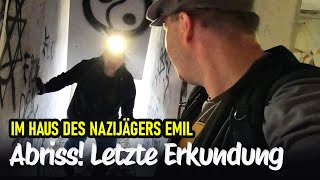 Im Haus des Nazijägers Emil - Die letzte Begehung vor dem Abriss