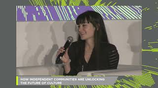 DIGITAL SUMMIT: HOW INDEPENDENT COMMUNITIES ARE UNLOCKING THE FUTURE OF CULTURE