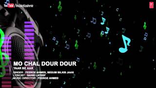 Mo Chal Dour Dour Full (HD) Song | T-Series Kashmiri Music | Feeroz Khan