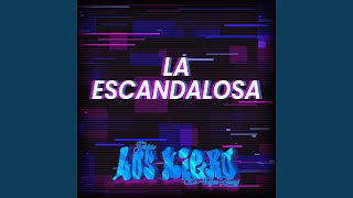 La Escandalosa