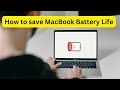 How to save MacBook battery life | 8 Ways to save your MacBook Battery 🪫  life