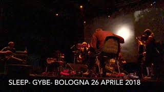 Sleep Live-Godspeed you ! Black Emperor - Bologna 26 Aprile 2018