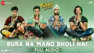 Bura Na Mano Bholi Hai - Full Audio | Fukrey Returns | Gandhharv Sachdeav \u0026 Shahid Mallya | Sumeet B