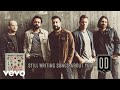Old Dominion - Still Writing Songs About You (Audio)