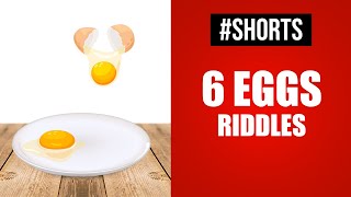 Cracking the 6 Eggs Riddle🥚 Here's the Answer! 🥚😄