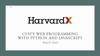 CS50 Web Programming with Python and JavaScript - project0 search 0