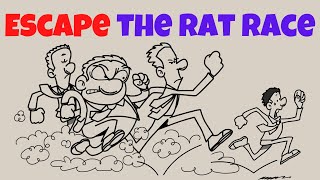 7 Key Steps For Escaping The Rat Race