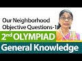 Our Neighborhood (Objective Questions-1) | International General Knowledge Olympiad | GK for Class 2