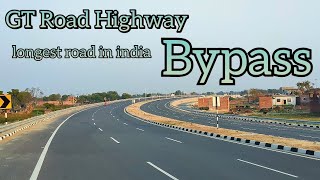 Etah-Aligarh-Kanpur | By-pass Highway | Grand Trunk Road, one of Asia's oldest and longest roads