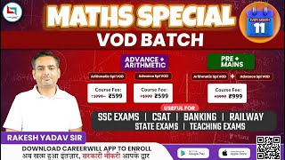 Maths | Maths Special VOD Batch for SSC,Railway,Banking, Teaching  By Rakesh Yadav Sir #ssc