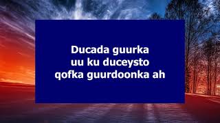 Ducada guurka uu ku duceysto qofka guurdoonka ah