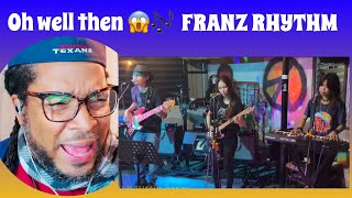 FRANZ RHYTHM "WALK OF LIFE" (Dire Straits) COVER GK INT'L REACTION