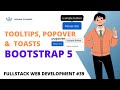 TOOLTIPS, POPOVER & TOAST in Bootstrap 5 | Full Stack web Development | HTML5_Css3 | JavaScript