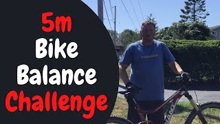 5m Bike Balance Challenge