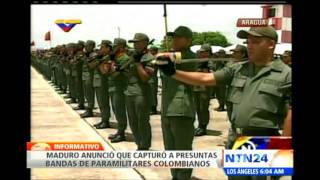 Maduro anuncia captura de presuntas bandas de paramilitares colombianas en Venezuela