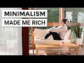 Minimalist Habits That Make Me Wealthy | minimalism + saving money