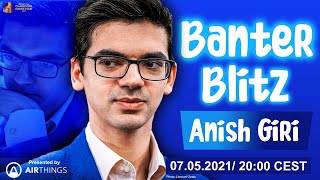 Banter Blitz with Anish Giri