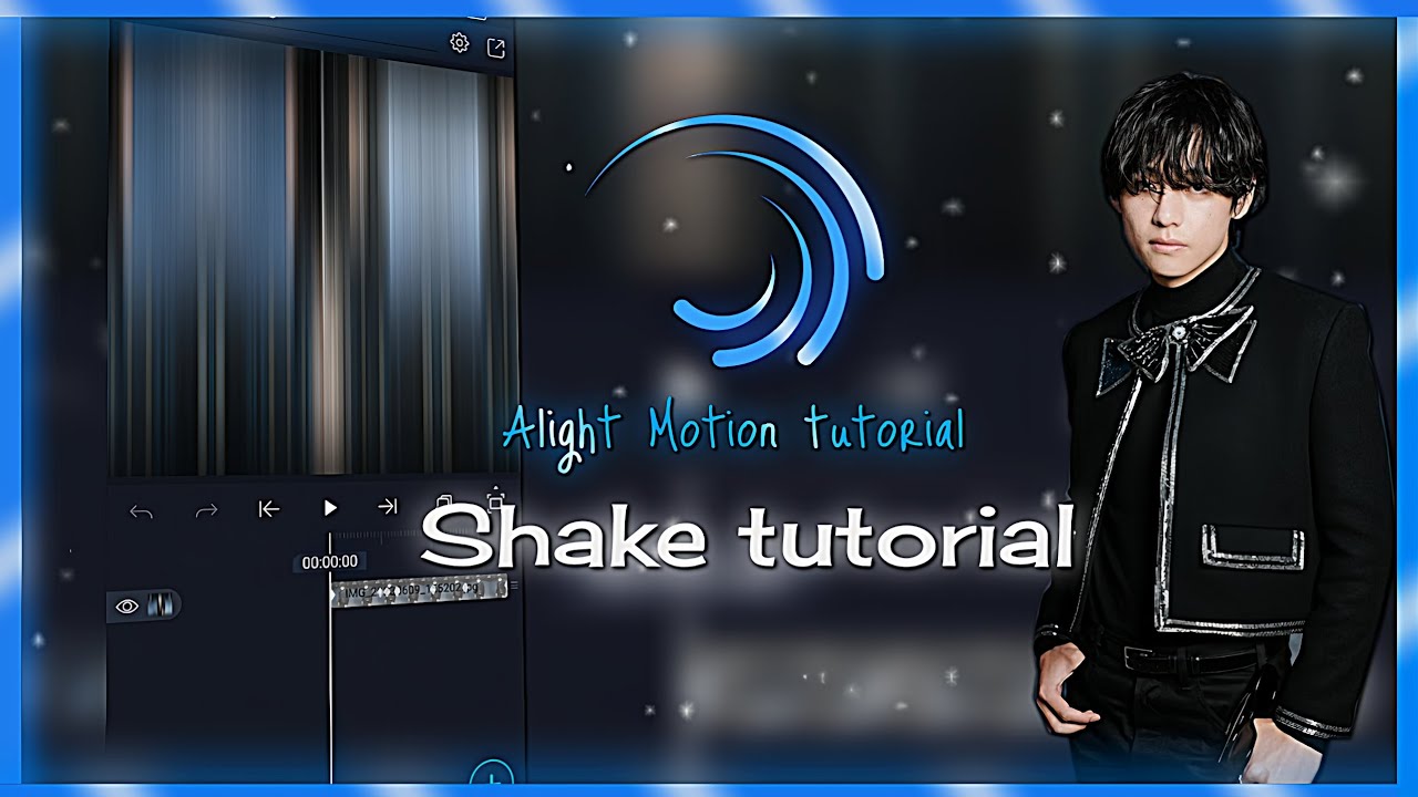 Shake Tutorial Alight Motionрџ µ Alightmotion Edit Tutorial Youtube