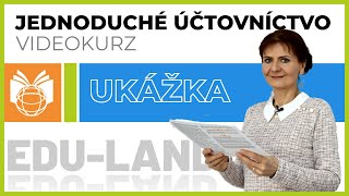 Video kurz jednoduchého účtovníctva, online, dostupný nonstop 24/7, začiatočník - mierne pokročilý