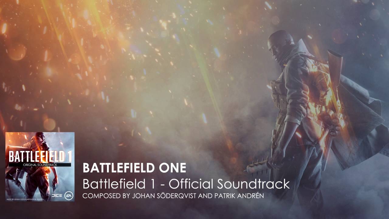 "Battlefield One" - Battlefield 1 Official Soundtrack - YouTube