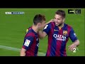 barcelona 3 0 elche la liga 14 15 highlights u0026 goals ⚽🔥 hd