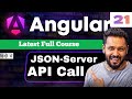 Angular 21 Tutorial in Hindi #53 JSON Server User API Integration | Service, Interface & HttpClient