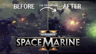 Better Look for Space Marine 2 - Low to Enhanced Comparison