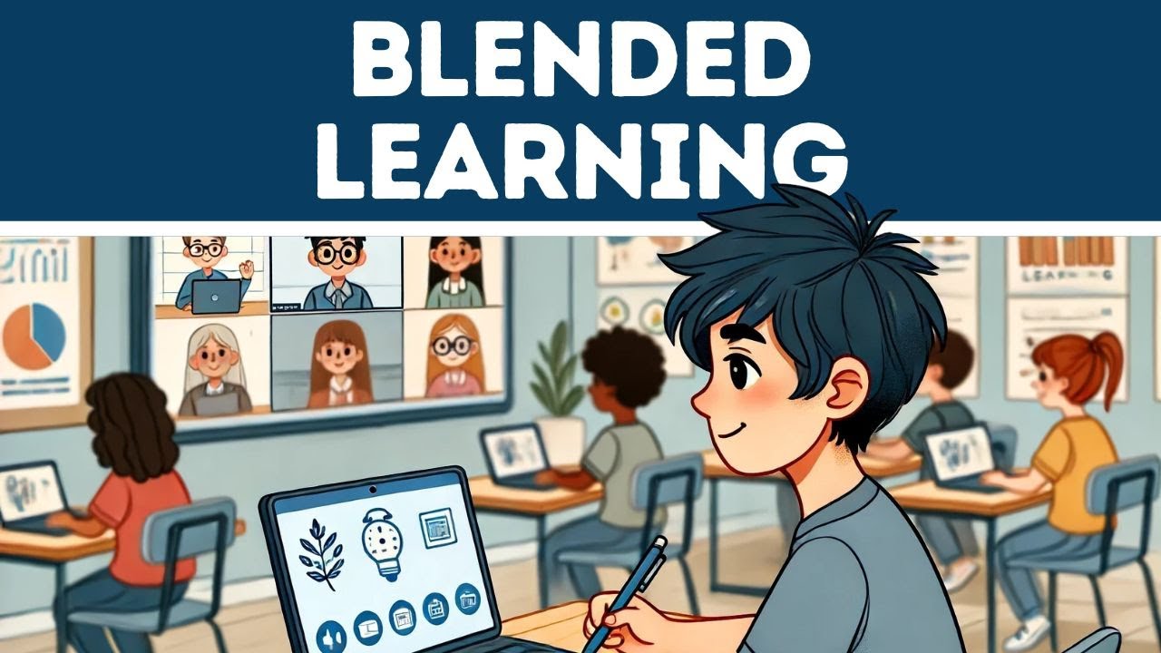 What Is Blended Learning Explained In 3 Minutes Youtube